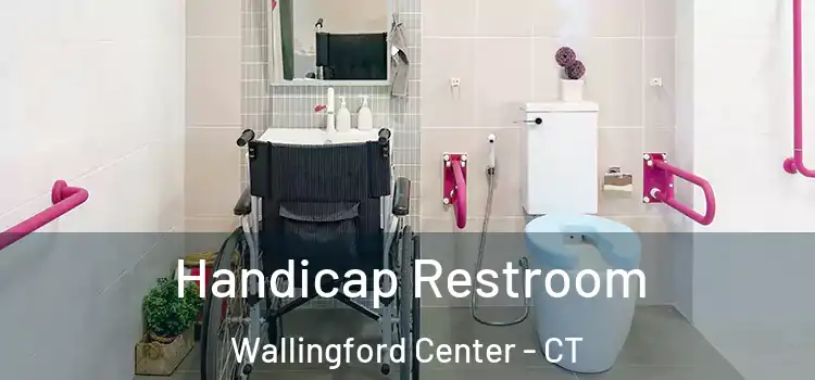 Handicap Restroom Wallingford Center - CT
