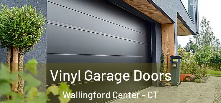  Vinyl Garage Doors Wallingford Center - CT